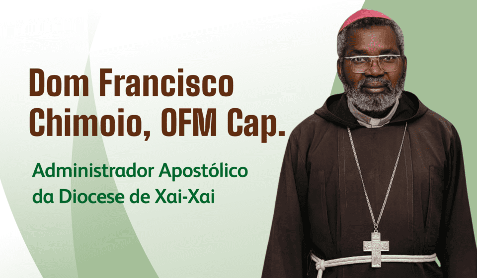 Dom Francisco Chimoio Nomeado Administrador Apostólico da Diocese de Xai-Xai — Conferência Episcopal de Moçambique